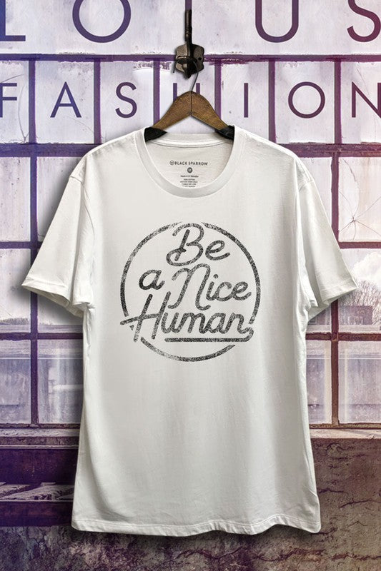 Be a Nice Human- White