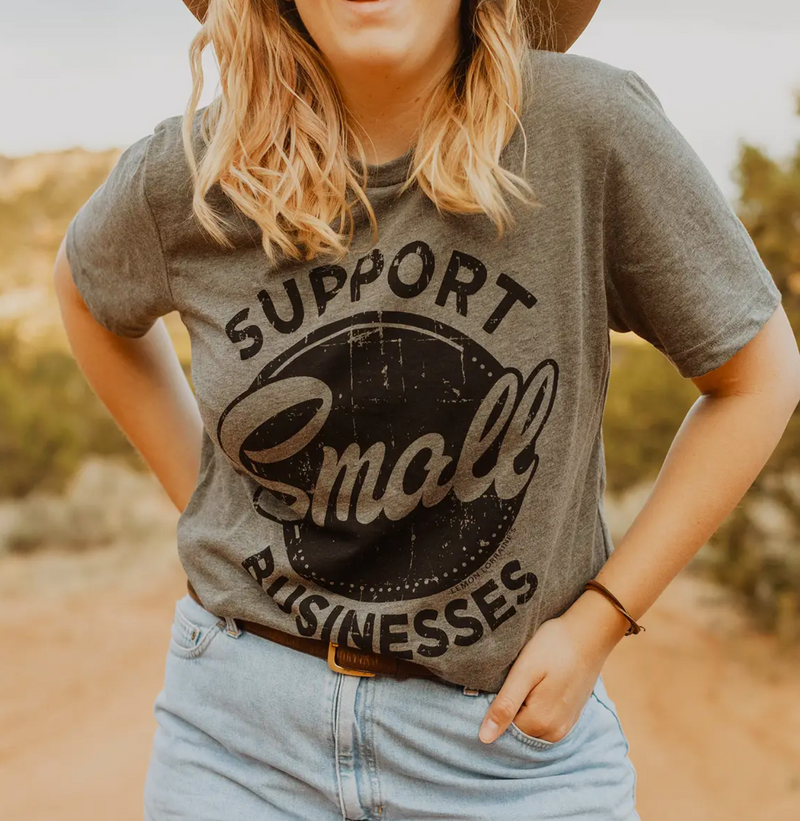 Support Small Business Tee